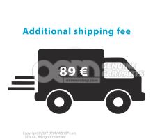 Additional shipping fee 89€