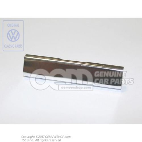 Sleeve for aluminium molding Golf Mk1 and Type 2